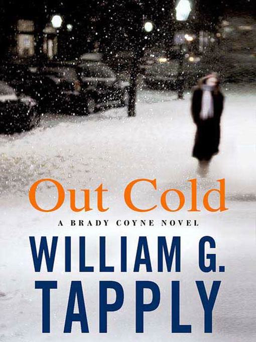 Title details for Out Cold by William G. Tapply - Available